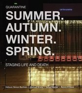 Summer Autumn Winter Spring Staging Life and Death Manchester University Press