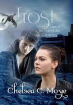 Frost: Book One of The Daraglathia Chronicles