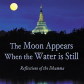 Moon Appears When the Water is Still, The