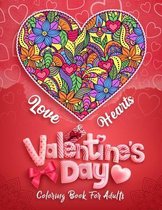 Love & Hearts Valentine's Day Coloring Book For Adults