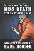 Sexton Blake: THE COMPLETE MISS DEATH