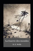 La Guerre des mondes illustree