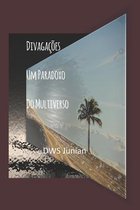 Divagacoes - Um Paradoxo do Multiverso