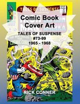 Comic Book Cover Art TALES OF SUSPENSE #73-99 1965 - 1968