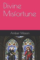 Divine Misfortune- Divine Misfortune