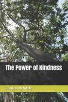 The Power of Kindness