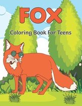 Fox Coloring Book For Teens