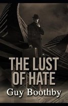 The Lust of Hate Illustrated