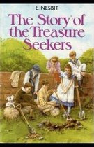The Story of the Treasure Seekers Illustrated