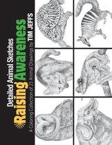 Detailed Animal Sketches- Detailed Animal Sketches Raising Awareness