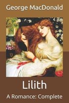 Lilith: A Romance