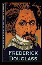 Narrative of the Life of Frederick Douglass Illustrated