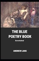 The Blue Poetry Book Annotated