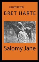 Salomy Jane Illustrated
