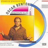 Oscar Benton - Famous Favourites - Bensonhurst Blues - 1972 - 1975
