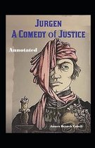 Jurgen A Comedy of Justice Annotated