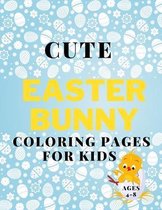 Cute Easter Coloring Pages for Kids Ages 4-8