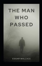 The Man who Passed Illustrated