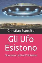 Gli Ufo Esistono