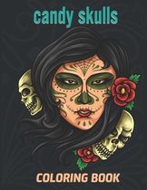 Candy Skulls Coloring Book