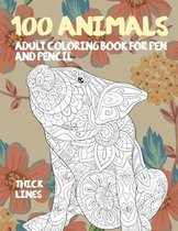 Adult Coloring Book for Pen and Pencil - 100 Animals - Thick Lines