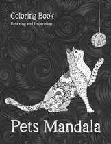 Pets Mandala - Coloring Book - Relaxing and Inspiration