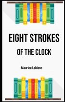 Eight Strokes of the Clock Illustrated