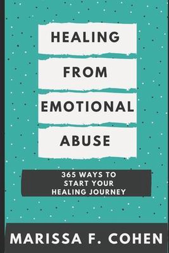 The Healing from Emotional Abuse Philosophy- Healing From Em ... - cover