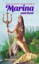 Liebesgeschichte mit Meerjungfrau Marina und Seal