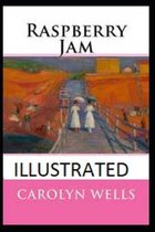Raspberry Jam Illustrated