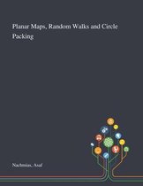 Planar Maps, Random Walks and Circle Packing
