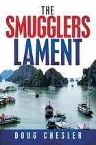 The Smugglers Lament