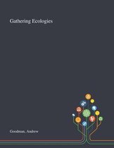 Gathering Ecologies