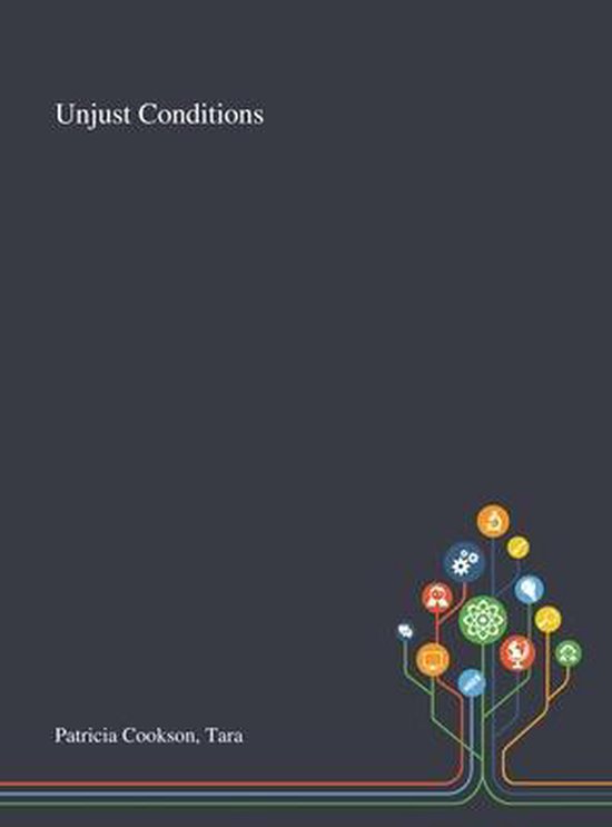 Unjust Conditions - cover
