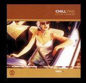 Chill Two Latin Lounge 2002.2