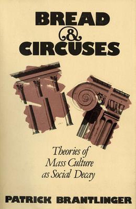 Bread and Circuses 9780801493386 Patrick Brantlinger Boeken
