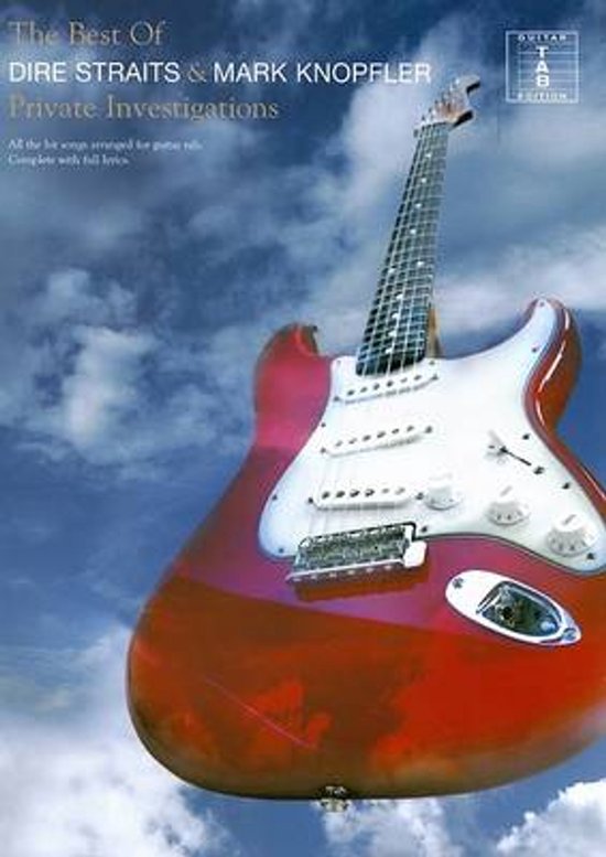 Partition de guitare 'The Best of Dire Straits & Mark Knopfler Private Investigations', avec une guitare rouge sur la couverture.