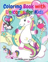 Coloring Book with Unicorns - For kids ages 4-8