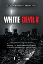 White Devils: A Gerald Hodges novel, Oliver's Story