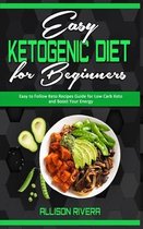 Easy Ketogenic Diet for Beginners