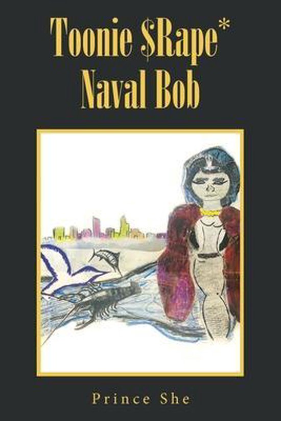 Toonie $Rape* Naval Bob - cover