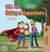Korean Englis Bilingual Collection- Being a Superhero (Korean English Bilingual Book for Kids)