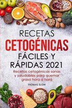 Recetas cetogenicas faciles y rapidas 2021