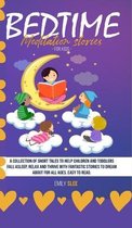 BEDTIME MEDITATION STORIES FOR KIDS