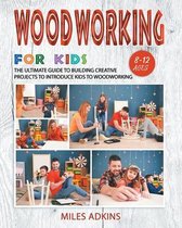 Woodworking for Kids