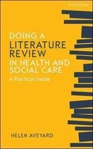 Book Summary - Doing a Literature Review in Health and Social Care: A practical guide