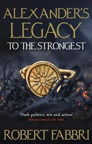 Alexanders Legacy To The Strongest