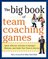 Big Book Of Team Coaching Games