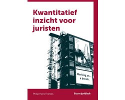 Boom Juridische studieboeken - Kwantitatief inzicht voor juristen