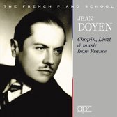 Jean Doyen: Chopin Liszt & music from France